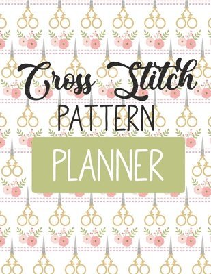 bokomslag Cross Stitch Pattern Planner