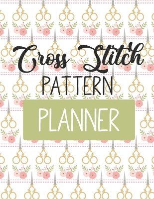 bokomslag Cross Stitch Pattern Planner