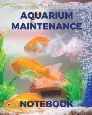 Aquarium Maintenance Notebook 1