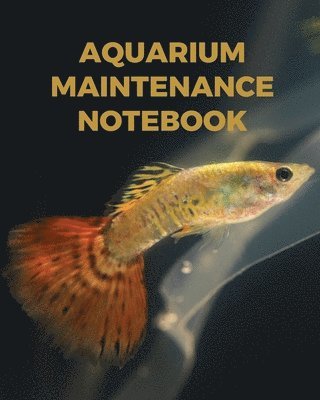 bokomslag Aquarium Maintenance Notebook