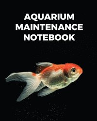 bokomslag Aquarium Maintenance Notebook