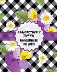 bokomslag Grandma's Journal Memories and Keepsakes For My Grandchild
