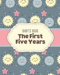 bokomslag Baby's Book The First Five Years