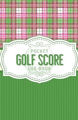 Pocket Golf Score Log Book 1