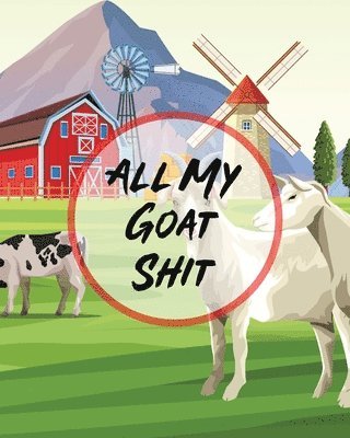 bokomslag All My Goat Shit