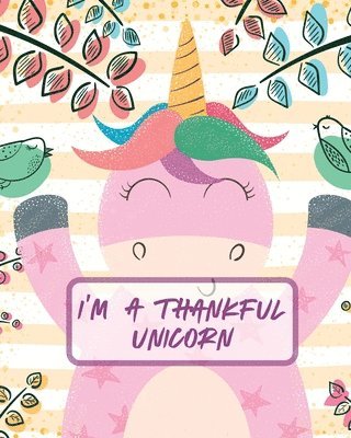 bokomslag I'm A Thankful Unicorn