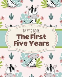 bokomslag Baby's Book The First Five Years