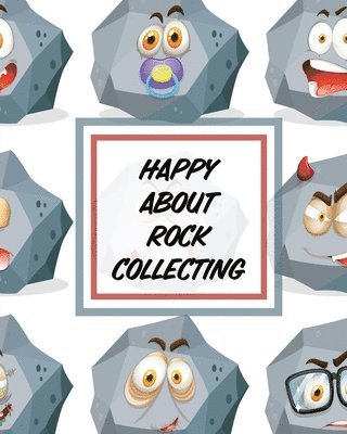 bokomslag Happy About Rock Collecting