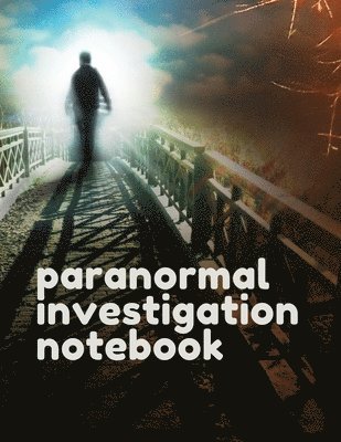 bokomslag Paranormal Investigation Notebook