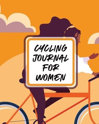 bokomslag Cycling Journal For Women