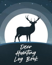 bokomslag Deer Hunting Log Book