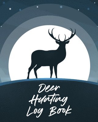 bokomslag Deer Hunting Log Book