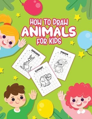 bokomslag How To Draw Animals For Kids