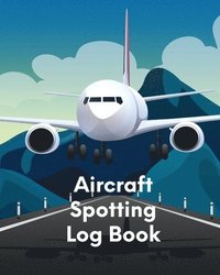 bokomslag Aircraft Spotting Log Book