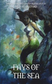 bokomslag Fays of the Sea and Other Fantasies