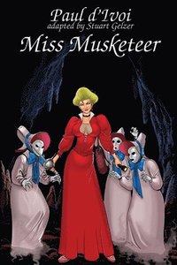 bokomslag Miss Musketeeer
