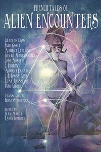 bokomslag French Tales of Alien Encounters