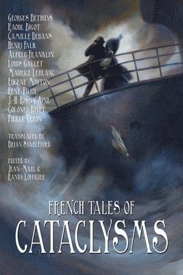 Jean-Marc Lofficier, Randy Lofficier - French Tales of Cataclysms, Häftad