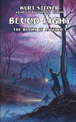 bokomslag Blood Light (Books of Anguish 1)