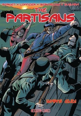 Jean-Marc Lofficier, Luciano Bernasconi, Mario Guevara - Partisans #3, Häftad