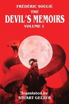 Frederic Soulie - Devil's Memoirs Volume 1, Häftad