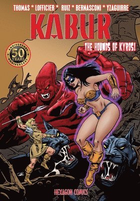 Jean-Marc Lofficier, José Luis Ruiz - Kabur #10. The Hounds of Kyros, Häftad