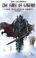 Fury of Gawain & Other French Medieval Romances (Volume 1)