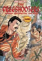Franco Oneta, Stelio Fenzo, Jean-Marc Lofficier - Freeshooters - Classics Comics, Häftad