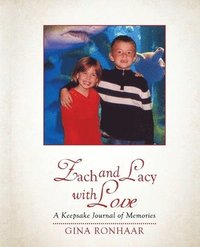 bokomslag Zach and Lacy with Love