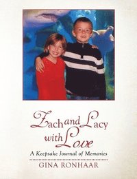 bokomslag Zach and Lacy with Love