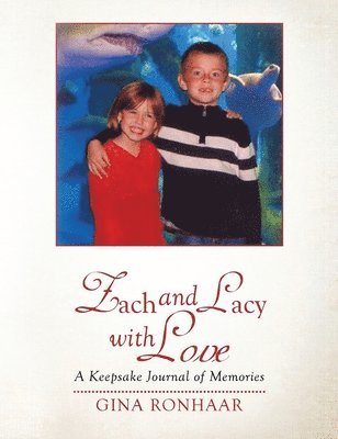 bokomslag Zach and Lacy with Love