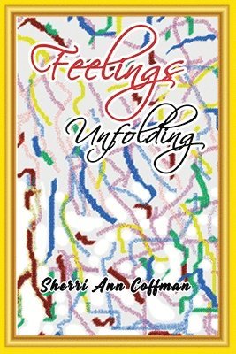 Feelings Unfolding 1