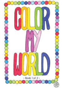 bokomslag Color My World