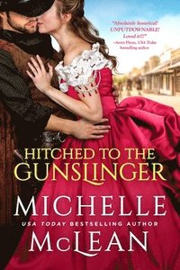 bokomslag Hitched to the Gunslinger