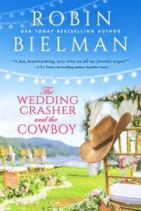 bokomslag Wedding Crasher And The Cowboy
