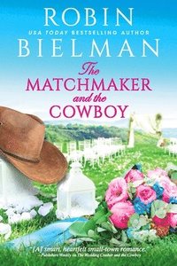 bokomslag Matchmaker And The Cowboy