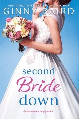 Ginny Baird - Second Bride Down, Häftad. Tillgänglighet: Tillfälligt slut