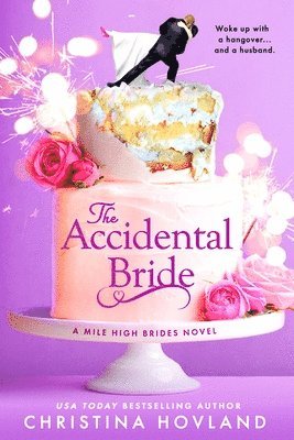 Accidental Bride 1