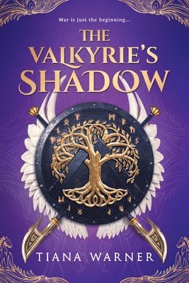 Tiana Warner - The Valkyrie's Shadow, Inbunden
