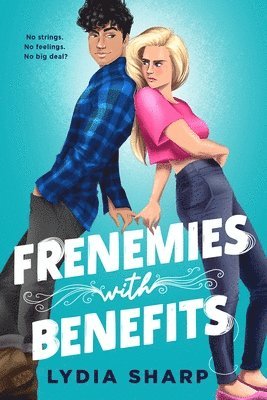 Lydia Sharp - Frenemies with Benefits, Häftad