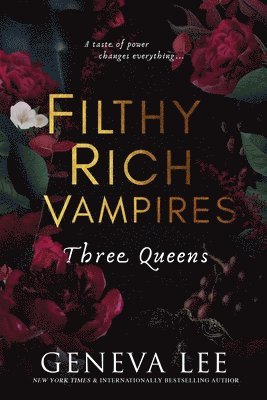 bokomslag Filthy Rich Vampires: Three Queens