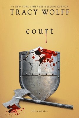 Tracy Wolff - Court, Häftad