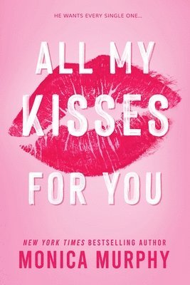 All My Kisses for You 1