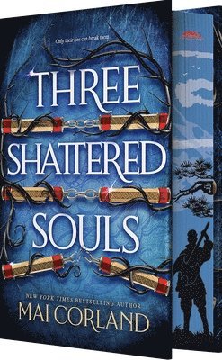 bokomslag Three Shattered Souls