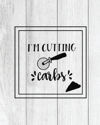 bokomslag I'm Cutting Carbs, Pizza Review Journal