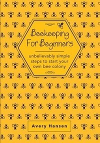 bokomslag Beekeeping For Beginners