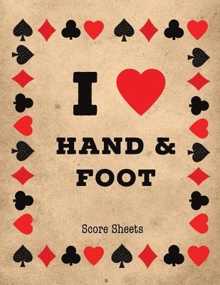 Hand And Foot Score Sheets 1