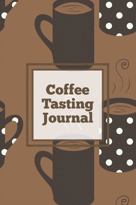 bokomslag Coffee Tasting Journal