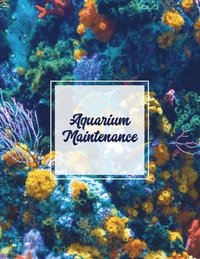 bokomslag Aquarium Maintenance