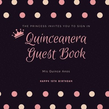 bokomslag Quinceanera Guest Book